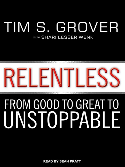 Title details for Relentless by Tim S. Grover - Wait list